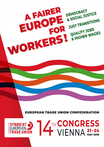 Confédération européenne des syndicats | 14ème congrès #ETUC19 Confédération européenne des syndicats | 14ème congrès #ETUC19