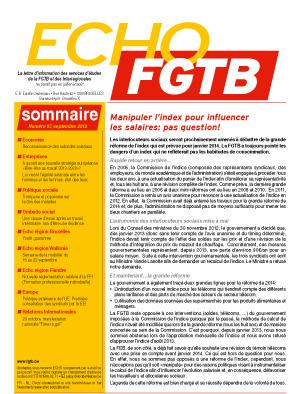 Echo FGTB n°7 - 2013 Echo FGTB n°7 - 2013
