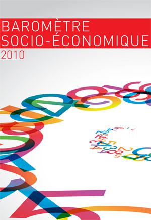 Baromètre socio-économique 2010 Baromètre socio-économique 2010