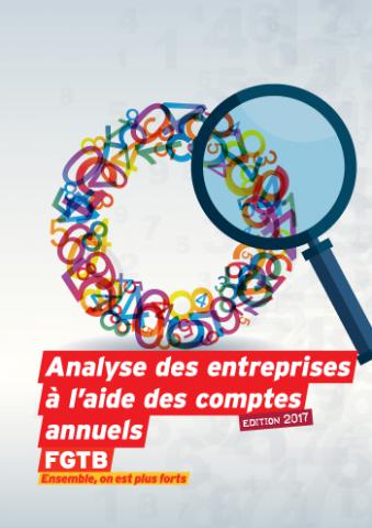 Analyse des entreprises à l'aide des comptes annuels Analyse des entreprises à l'aide des comptes annuels