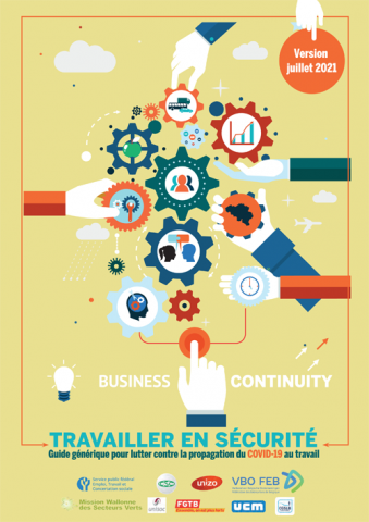 Travailler en sécurité : guide générique pour lutter contre la propagation de la Covid-19 au travail Travailler en sécurité : guide générique pour lutter contre la propagation de la Covid-19 au travail